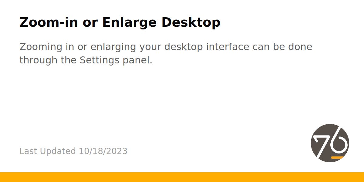 Zoom in or Enlarge Desktop System76 Support